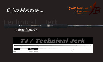 Lanseta Spinning Yamaga Blanks Yamaga Calista 76ml/tj Technical Jerk 2.293m 20gr Fuji Titanium Torzite